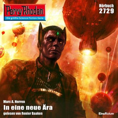 Perry Rhodan 2729: In eine neue Ära - Marc A. Herren, Audio, 4056198000670