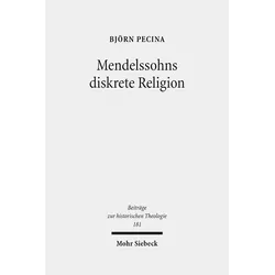 Pecina:Mendelssohns diskrete Religion, Fachbücher von Björn Pecina