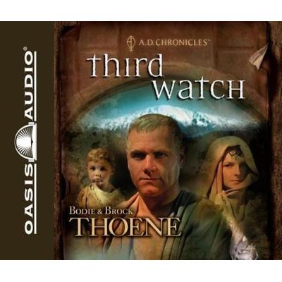 Third Watch (Library Edition) - Bodie Thoene,Brock Thoene, CD, 9781609810313