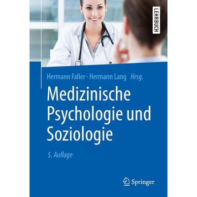 Medizinische Psychologie und Soziologie, Taschenbuch von , Springer Berlin