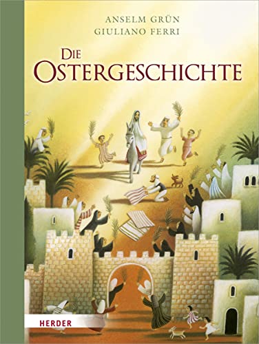 Anselm Grün - Die Ostergeschichte: Bilderbuch - Preis vom 11.10.2026 03:10:56 h