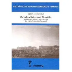 Zwischen Skizze und Gemälde, Sachbücher von Isabelle von Marschall