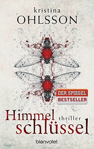 Kristina Ohlsson - Himmelschlüssel: Thriller (Fredrika Bergmann, Band 4) - Preis vom 18.10.2026 19:22:15 h