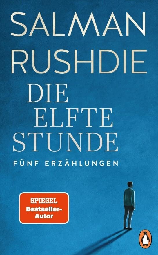 Salman Rushdie - Die elfte Stunde: Erzählungen - Preis vom 09.10.2026 07:28:09 h