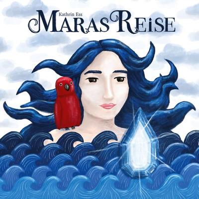Maras Reise, Gebundene Ausgabe von Kathrin Ess, BoD – Books on Demand, 978-3-7693-1242-3