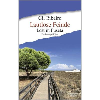 Lautlose Feinde, Taschenbuch von Gil Ribeiro, Kiepenheuer & Witsch
