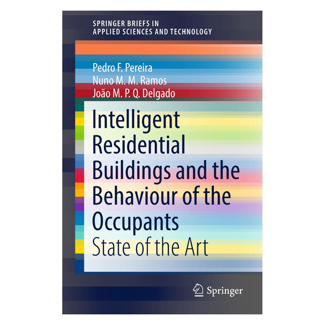 Springer Intelligent Residential Buildings and the Behaviour of the Occupants (Englisch, Softcover, João M. P. Q. Delgado, Nuno M. M. Ramos, Pedro F. Pereira) (56005579)
