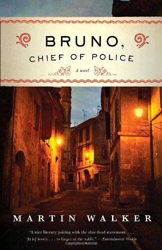 Martin Walker - Bruno, Chief of Police: A Novel of the French Countryside [1] - Preis vom 07.10.2026 11:45:10 h