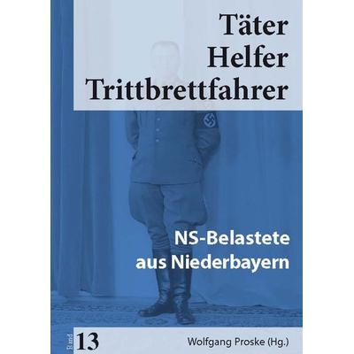 Täter Helfer Trittbrettfahrer, Bd. 13, Paperback von , Kugelberg Verlag, 978-3-945893-21-0