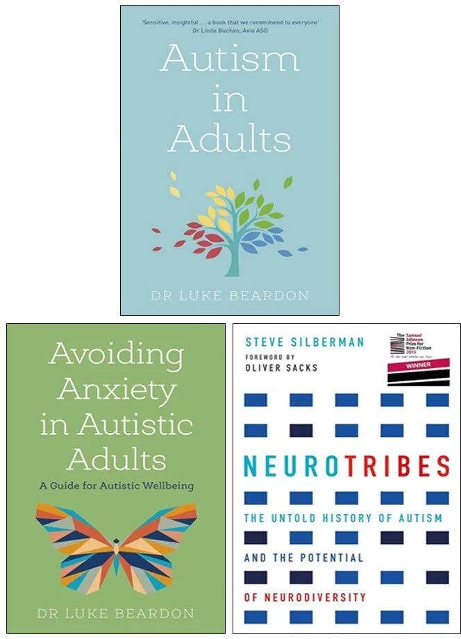 Various Publishers Autism 3 Books Collection Set by Luke Beardon & Steve Silberman - Paperback - Avoiding Anxiety, Autism in Adults & NeuroTribes - Non Fiction Bundle