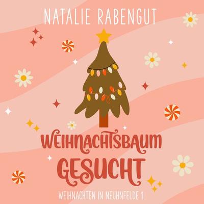Weihnachtsbaum gesucht - Natalie Rabengut, Audio, 4066339704817