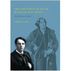 The Influence of Oscar Wilde on W.B. Yeats, Fachbücher von Noreen Doody
