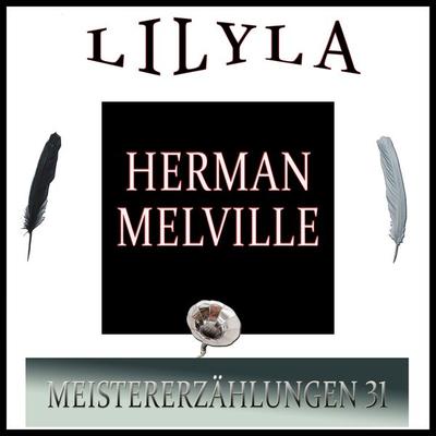 Meistererzählungen 31 - Herman Melville, Audio, 9783959894883
