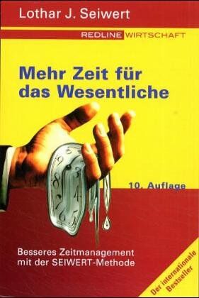 Seiwert, Lothar J. - Mehr Zeit für das Wesentliche. Besseres Zeitmanagement mit der SEIWERT-Methode - Preis vom 10.10.2026 11:48:34 h