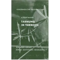 Tarnung im Tierreich, Fachbücher von Adolf Portmann
