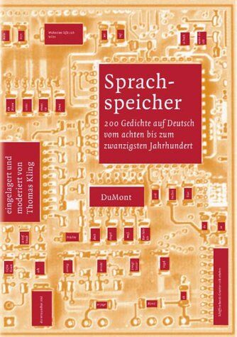 Sprachspeicher: 200 Gedichte auf deutsch vom achten bis zum zwanzigsten Jahrhundert - Preis vom 10.10.2026 11:48:34 h