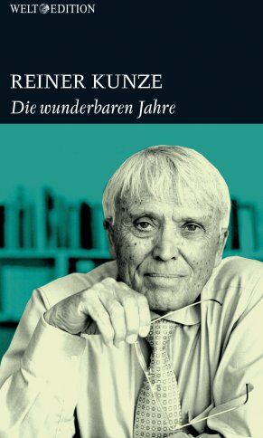 Reiner Kunze - Die wunderbaren Jahre - Preis vom 30.09.2026 22:30:23 h