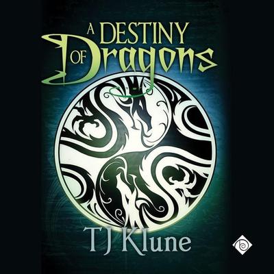 A Destiny of Dragons: Tales from Verania, Book 2 (Unabridged) - TJ Klune, Audio, 4071498923573