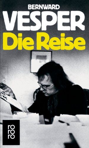 Bernward Vesper - Die Reise - Preis vom 12.10.2026 11:37:12 h