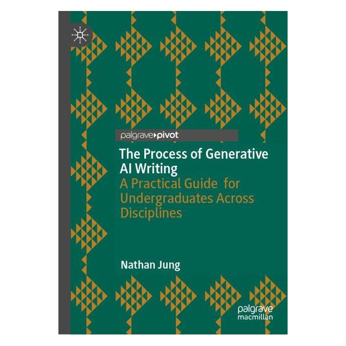 Springer The Process of Generative AI Writing (Englisch, Hardcover, Nathan Jung) (66018427)