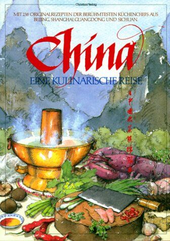 Julia Roles - China. Eine kulinarische Reise - Preis vom 09.10.2026 07:28:09 h