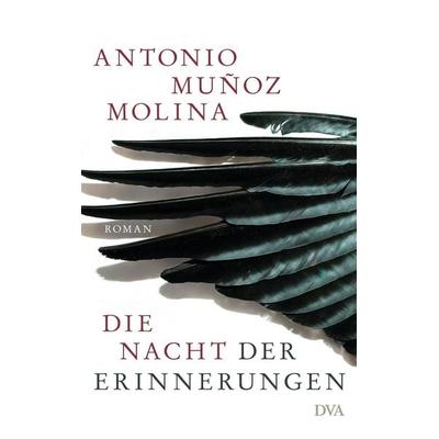 Muñoz Molina, A: Nacht der Erinnerungen, Gebundene Ausgabe von Antonio Munoz Molina, DVA