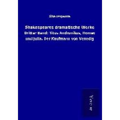 Shakespeares dramatische Werke, Taschenbuch von Shakespeare, BoD - Books on Demand