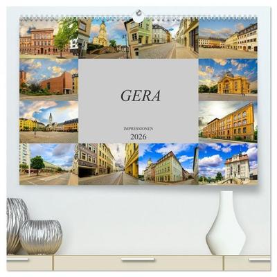 Gera Impressionen (hochwertiger Premium Wandkalender 2026 DIN A2 quer), Kunstdruck in Hochglanz