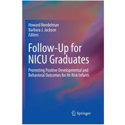 Follow-Up for NICU Graduates, Fachbücher von Barbara J. Jackson, Howard Needelman