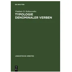Typologie denominaler Verben, Fachbücher von Vladimir D Kaliuscenko