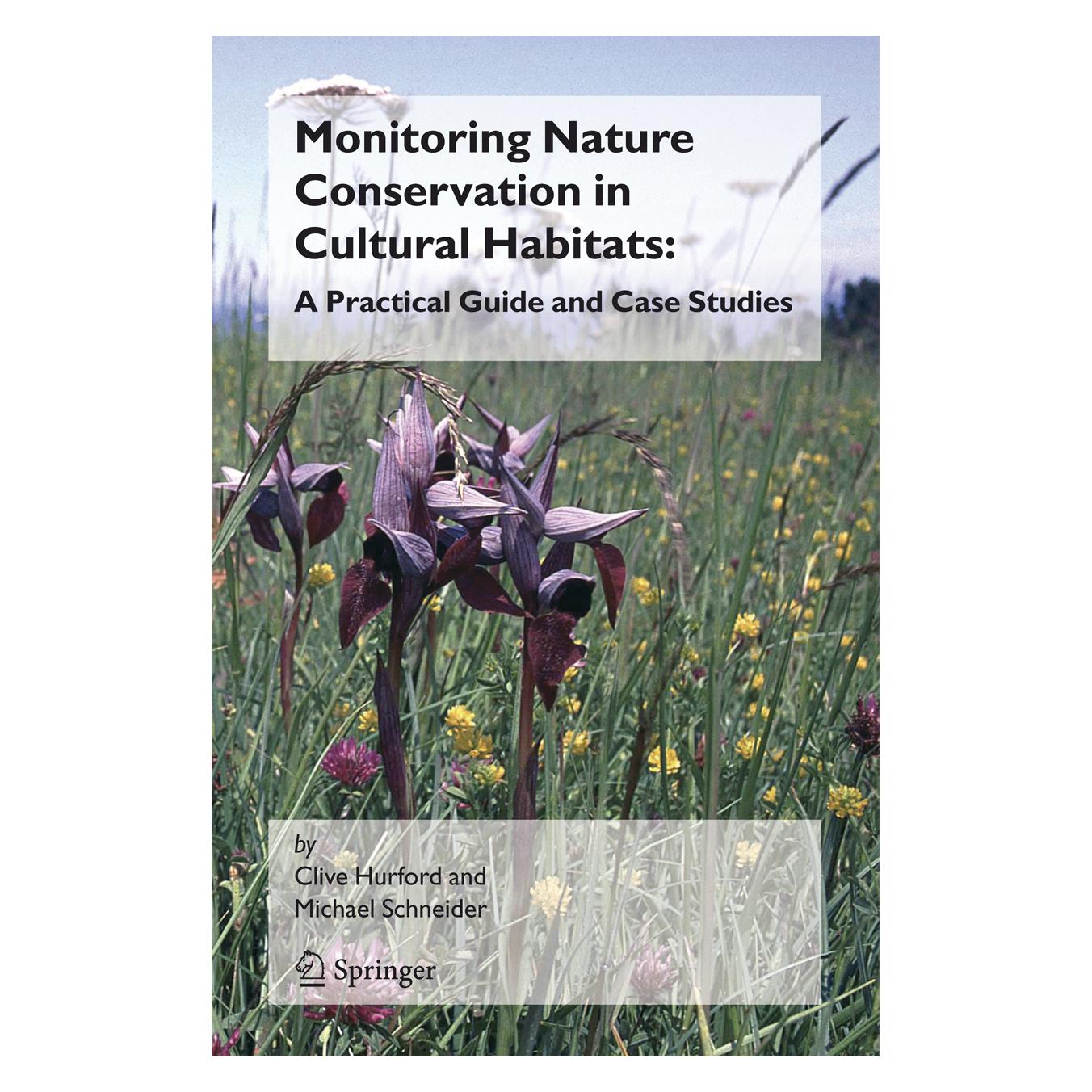Springer Monitoring Nature Conservation in Cultural Habitats: (Englisch, Softcover, Clive Hurford, Michael Schneider) (55416667)