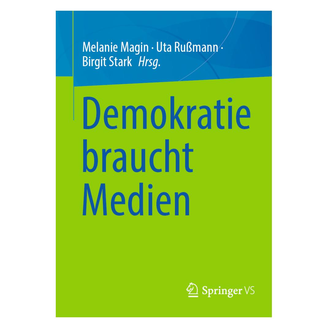 Springer Demokratie braucht Medien (Deutsch, Softcover, Uta Russmann) (35152279)