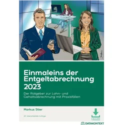 Einmaleins der Entgeltabrechnung 2023, Fachbücher von Markus Stier