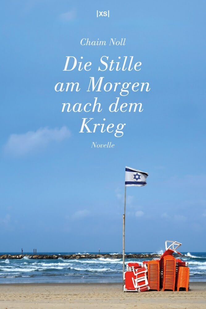 Chaim Noll - Die Stille am Morgen nach dem Krieg: Novelle - Preis vom 11.10.2026 15:43:13 h