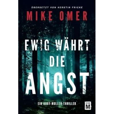 Ewig währt die Angst, Taschenbuch von Mike Omer, Edition M, 978-2-496-70775-5