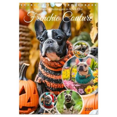 Frenchie Couture - Französische Bulldoggen in Strick-Chic (Wandkalender 2027 DIN A4 hoch), CALVENDO Monatskalender