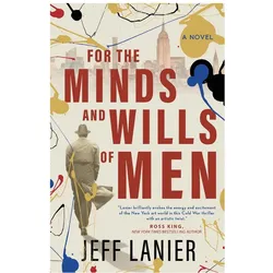 For the Minds and Wills of Men, Belletristik von Jeff Lanier