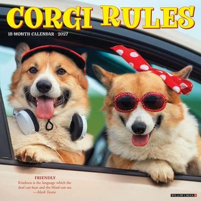 Corgi Rules 2027 12 X 12 Wall Calendar