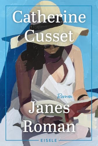 Catherine Cusset - Janes Roman: Roman Ausgezeichnet mit dem Grand Prix des Lectrices de Elle - Preis vom 01.10.2026 17:08:56 h