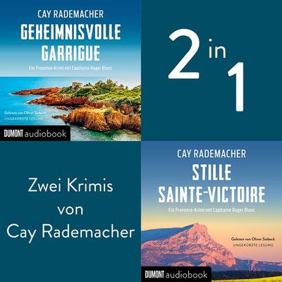 Geheimnisvolle Garrigue / Stille Sainte-Victoire - Cay Rademacher, Audio, 9783755815426