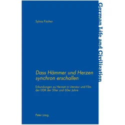 Dass Hämmer und Herzen synchron erschallen, Fachbücher von Sylvia Fischer