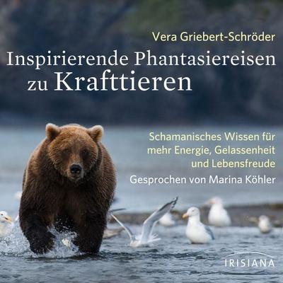 Inspirierende Phantasiereisen zu Krafttieren - Vera Griebert-Schröder, Audio, 9783424152562
