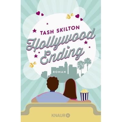 Hollywood Ending, Taschenbuch von Tash Skilton, Knaur Taschenbuch