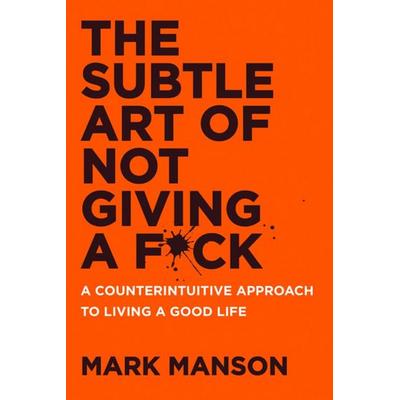 The Subtle Art of Not Giving a F*ck UK, Taschenbuch von Mark Manson, HarperCollins, 978-0-06-345624-2
