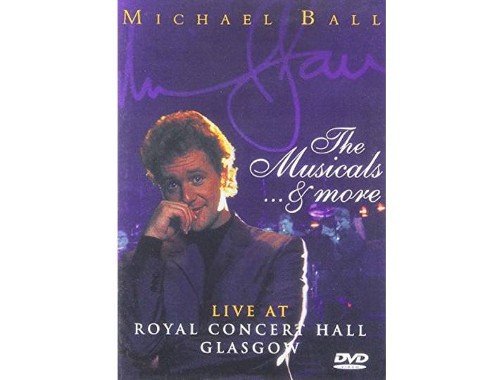 Michael Ball: The Musicals And More