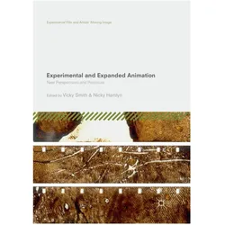 Experimental and Expanded Animation, Fachbücher von Vicky Smith, Nicky Hamlyn