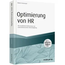 Optimierung von HR - inkl. Arbeitshilfen online, Fachbücher von Robert Knemeyer
