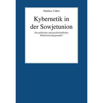 Kybernetik in der Sowjetunion, Taschenbuch von Matthias Völkel, LIT, 978-3-643-15541-2