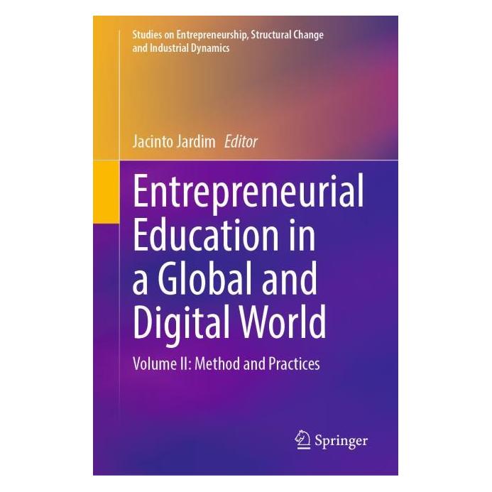 Springer Entrepreneurial Education in a Global and Digital World (Englisch, Hardcover, Jacinto Jardim) (66018447)