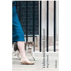 Lieben mich meine Katzen?, Belletristik von Birgit Schmidt